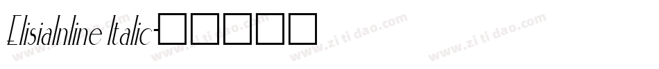ElisiaInline Italic字体转换